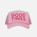 Good Times Trucker Hat