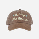 Living the Dream Dad Hat