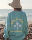 Living the Dream Sweatshirt