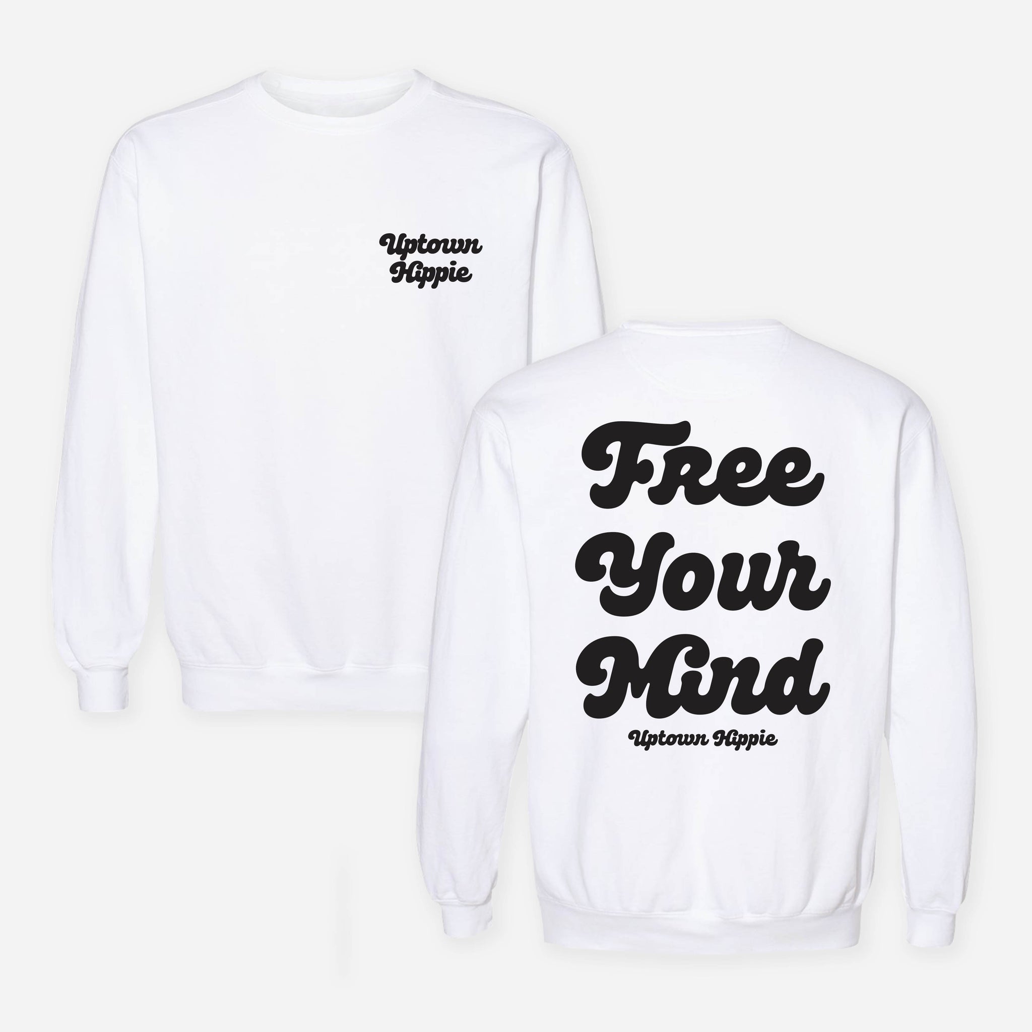 Free Your Mind Sweatshirt