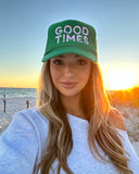 Good Times Trucker Hat
