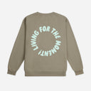 Living for the Moment Crewneck | Dune