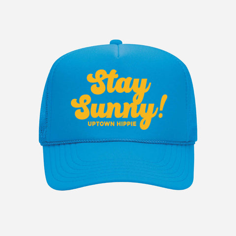 Stay Sunny Trucker Hat