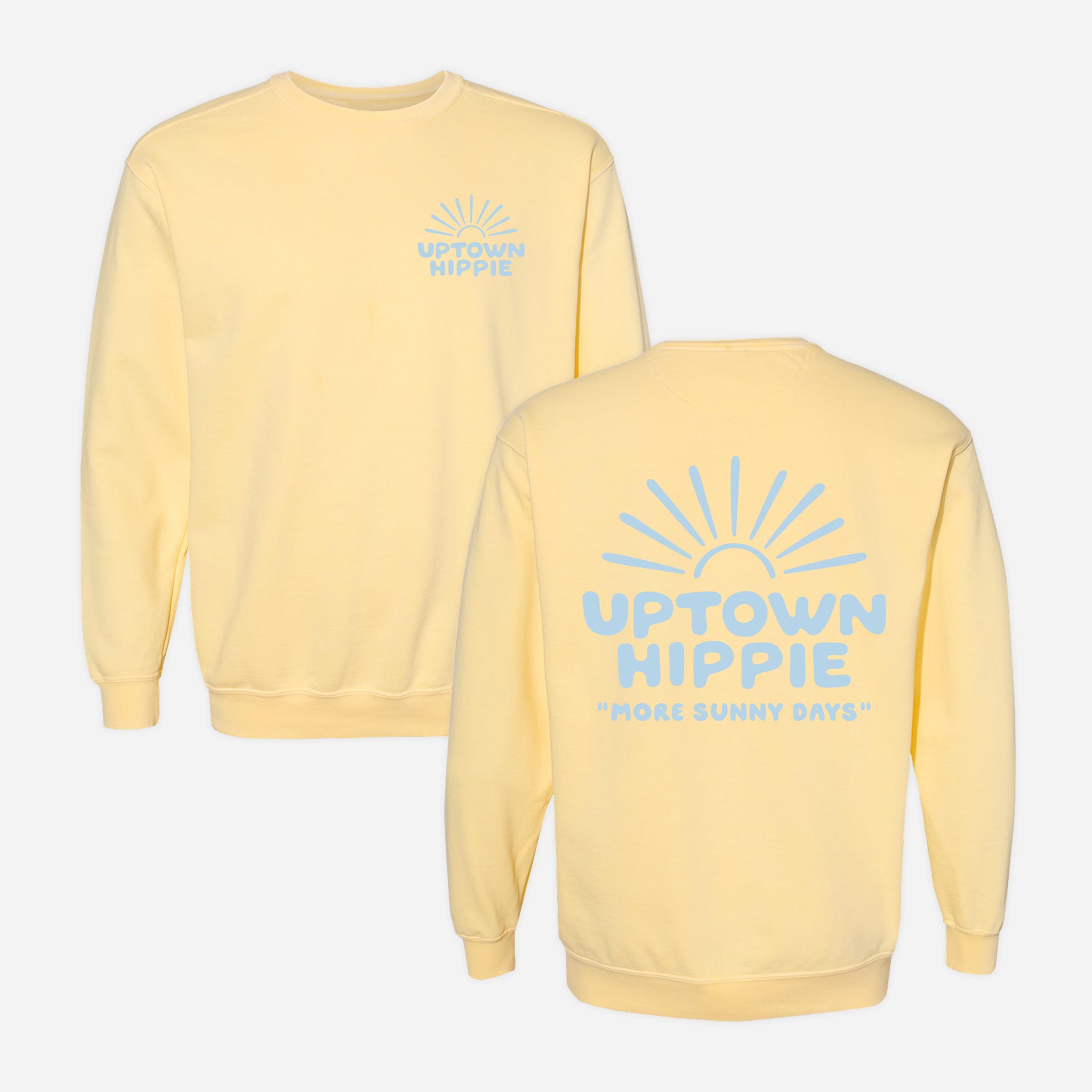 Uptown Hippie Sunshine Sweatshirt (Butter)