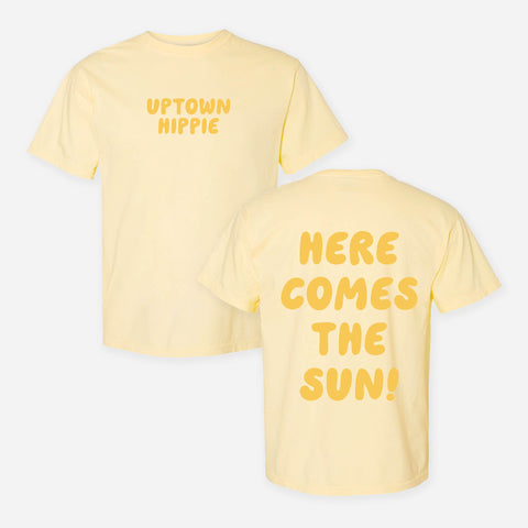Here Comes The Sun Shirt