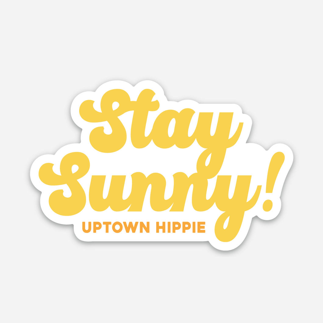 Stay Sunny Sticker